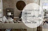 ZODIAC SIGN€¦ · ZODIAC SIGN. Aries. Settle in a large, airy and light home. Furniture should be effective and on the bright side. You might love bright red colors, but don't overuse