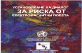 Ôîíäàöèÿ “Ôàðàäåé” Áúëãàðèÿ Faraday foundation Bulgaria · Establishing a dialogue on risks from electromagnetic fields. 1. Electromagnetic fields-adverse