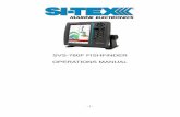 SVS-760F FISHFINDER OPERATIONS MANUAL - SI-TEX · Fishfinder offer’s Superior fish detection and bottom discrimination using the new SI-TEX All Digital Sounder System. Instantly