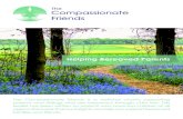 Helping Bereaved Parents - The Compassionate …...The Compassionate Friends is a national charity supporting parents and siblings who are bereaved through child loss. This leaflet