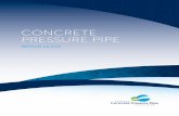 CONCRETE PRESSURE PIPE...6 AMERICAN CONCRETE PRESSURE PIPE ASSOCIATION AWWA C301 Prestressed Concrete Lined Cylinder Pipe (L-301, also marketed as SP-5) and Prestressed Concrete Embedded