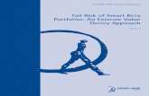 Tail Risk of Smart Beta Portfolios: An Extreme Value ... · Tail Risk of Smart Beta Portfolios: An Extreme Value Theory Approach — July 2014 About the Authors Lixia Loh is a senior