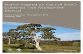 p Native Vegetation Council (NVC) Scattered Tree ... · 7.2 Appendix 2 Scattered Tree Assessment Data Report Spreadsheet 17 7.3 Appendix 3 Useful Resources 19 7.4 Appendix 4 List