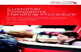 Customer Complaints Handling Procedure - East Coast · of the complaints handling process as well as all the relevant contact details you may require. Monitoring and reporting Monitoring