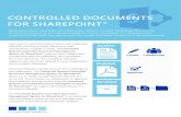 CONTROLLED DOCUMENTS FOR SHAREPOINT Documents/Connected-Systems_Controlled...Document publishing users can manage updates centrally through a robust approval process. Support for other