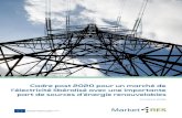 Cadre post 2020 pour un marché de l’électricité libéralisé ...market4res.eu/wp-content/uploads/160037-Market4Res... · Cadre post 2020 pour un marché de l’électricité