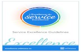 Service Excellence Guidelines · 4 Service Excellence Guidelines une 2015 President and Vice-Chancellor’s message The University of Ottawa has a long history of excellence. We have