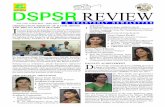 DSPSR REVIEW · AND BBA (G) BATCH 2017-2020 I t was an immense pleasure for Delhi School of Professional Studies & Research (DSPSR) to conduct an orientation session on 4th of August