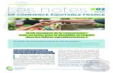 Les notes 02 - Commerce Équitable France · Comment renouer avec les enjeux de durabilité des filières au sein du droit de ... respecter les droits sociaux. Le droit européen