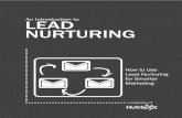 An Introduction to LEAD NURTURING - 4 introduction to lead nurturing introduction to lead nurturing