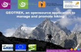 GEOTREK, an opensource application to manage and promote ... · Geotrek and Rando-Ecrins Manage and promote online hiking Some statistics of MOBILE APP • 3 871 downloads of the