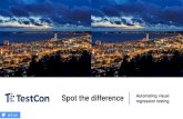 Spot the difference - TestCon...SELENIUM IT’S NOT A SILVER BULLET @11vlr @11vlr • Speed to execute tests • Render differently BROWSER COMPATIBILITY ISSUES EXECUTION SPEED @11vlr