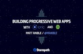 BUILDING PROGRESSIVE WEB APPS - Jfokus€¦ · Mobile Hates You! How to ﬁght back: Implement PRPL Get a ~$150-200 unlocked Android (e.g. Moto G4) Use chrome://inspect && chrome://inspect?tracing