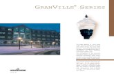 GRANVILLE SERIES - Acuity Brands · 2008-03-31 · GRANVILLE® SERIES HOLOPHANE® 2 • Distinctive styling • Superior performance • Ease of maintenance • Permanence • Reliability