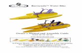 Barracuda Water Bike - Pedal BoatFuture Beach Barracuda Owner’s Manual and Assembly Guide Congratulations on the purchase of your new Barracuda Water Bike. At Future Beach , we are