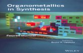 Organometallics in Synthesis - Startseite€¦ · 2 Organometallics in Synthesis, Fourth Manual Contents 1. Introduction 3 2. Click Chemistry: Just Add Copper 4 3. Cu-Catalyzed Aminations
