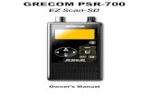 GRECOM PSR-700 - RadioPics. Manuals/GRE/GRE_PSR-700_Manual.pdf · GRECOM PSR-700 EZ Scan-SD Handheld Scanning Receiver FCC ID ADV0602901 This device complies with part 15 of the FCC