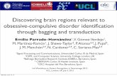 Discovering brain regions relevant to obsessive-compulsive ...miguel/MLG/adjuntos/MEDIA14.pdf · June 16, 2014 EPH / DTSC / UC3M MRI and OCD detection • Obsessive Compulsive Disorder