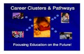 Focusing Education on the Future! Science PowerPoint.pdfCareer Cluster Area: Health Science Career Pathway: Therapeutic Services. Other Recommended Electives Therapeutic Services Biology