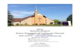 2017 Annual Report - Amazon S3 · 2017 Annual Report of Grace Evangelical Lutheran Church Phone – 937-596-6516 WEB Address – Our Mission Statement: Glorify God Reach Out To The