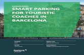 SMART PARKING FOR TOURISTIC COACHES IN BARCELONA · SUCCESS STORY | Smart Parking for Touristic Coaches in Barcelona 2 Challenge Since the Pope declared the Sagrada Família a basilica