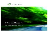 PowerCell Delårsrapport Q2 2015 final eng 20150817PowerCell(SwedenAB((Publ)(Org.nr(55675998353(Ruskvädersgatan12(41834Göteborg(Tel:(+46(31)(7203620((Interim Report for April to