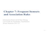 Chapter 7: Frequent Itemsets and Association Rulesresources.mpi-inf.mpg.de/d5/teaching/ws11_12/irdm/slides/irdm-7-1.… · IR&DM, WS'11/12 20 December 2011 VII.1-Itemsets, support,