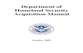 Homeland Security Acquisition Manual · 2012-10-16 · The Department of Homeland Security Acquisition Manual (HSAM) is issued by the Chief Procurement Officer (CPO). It establishes
