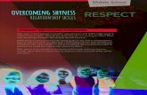overcoming shyness - Connect with Kids...overcoming shyness relationship skills Middle School recommended for grade 8 . Created Date: 6/26/2019 8:34:21 AM ...