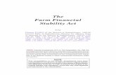The Farm Financial Stability Act - Microsoft · An Act to provide for the Financial Stability of Agriculture PART I Title and Interpretation Short title 1 This Act may be cited as