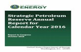 Strategic Petroleum Reserve Annual Report for Calendar ... · Strategic Petroleum Reserve Annual Report for Calendar Year 2016 | Page iv If you have any questions or need additional