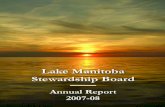 Lake Manitoba Stewardship Board · I am pleased to submit a report describing the work of the Lake Manitoba Stewardship Board during its first year of operations, from February 2007