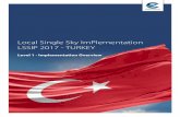 Local Single Sky ImPlementation LSSIP 2017 - TURKEY · 2019-02-18 · Introduction The Local Single Sky ImPlementation (LSSIP) documents, as an integral part of the Master Plan (MP)