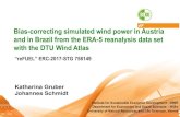 Bias-correcting simulated wind power in Austria and …...2019/02/11  · Bias-correcting simulated wind power in Austria and in Brazil from the ERA-5 reanalysis data set with the