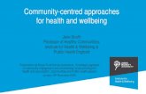 Community-centred approaches for health and wellbeing · Community engagement in planning . Participatory Budgeting. Co-production projects. Access to community resources . Pathways