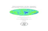 Discretisation of the angular two-point correlation …Discretisation of the angular two-point correlation function Candidata Scientiarum thesis by Benedicte Selmer Institute of Theoretical