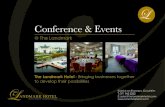 Conference & Events - The Landmark Hotel · Conference Events at The Landmark Hotel Centrally located in the North West on the N4 in Carrick on Shannon, Co. Leitrim and ideally located
