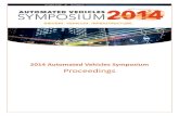 2014 Automated Vehicles Symposium Proceedings€¦ · 6 Overview of Ancillary Sessions ... 6.3 Poster Sessions ... The 2014 Automated Vehicles Symposium (AVS 2014) was organized and
