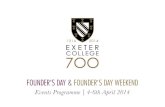 Founder’s day & Founder’s day Weekend · 2 Exeter College | Founder’s Day Events the rector “It gives me great pleasure to invite current members of the College and our alumni