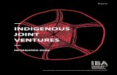 INDIGENOUS JOINT VENTURES - Ramen€¦ · INDIGENOUS JOINT VENTURES ... Joint ventures are a common way for Indigenous businesses to enter the government supply chain, particularly