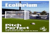 Pitch Perfect - AIRAH · MAY 2019 · VOLUME 18.4 RRP $14.95 PRINT POST APPROVAL NUMBER PP352532/00001 Pitch Perfect 6 star Green Star, and soccer on the roof to boot.