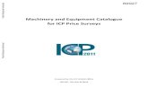 Machinery and Equipment Catalogue for ICP Price Surveys...150111.1 Fabricated metal products, except machinery and equipment 13 150112.1 General purpose machinery 24 150113.1 Special