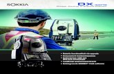 DX-serie - Sokkia · productiever - en bespaart u op personeelskosten! Reflectorloze EDM met RED-tech Technology • Reflectorloos meten van 30 cm tot 1.000 m*. • De bekende nauwkeurigheid
