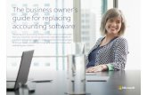 The business owner’s guide for replacing accounting software€¦ · guide for replacing accounting software ... applications, and services. The advantage is that PaaS systems scale