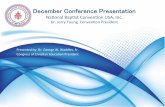 December Conference Presentation - Razor Planet...December Conference Presentation Naonal’Bap#stConven#on’USA,’Inc.’ Dr.’Jerry’Young,’Conven#on’President Presented’by:’Dr.’George’W.’Waddles
