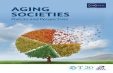 Aging Societies: Policies and PerspectivesThe Role of the G20 in Designing Immigration Policies to Support Population Aging 70 Omar Kadkoy and Güven Sak Investment in Social Capital