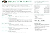 BRIAN MACAULEY macauleymail@gmail.com …macauleydesign.com/portfolio/resume/Brian-Macauley-Digital-Developer.pdfSalesForce Base Camp 2003 - 2005 2005 - 2012 2012 - 2015 2015 - 2017