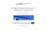 Faster and Greener-- Pocket Airportscafe.foundation/public/2010_08_16/P8.Essay.Final_sm.pdfSuch aircraft will be both faster and “Greener” than any other mode of transportation