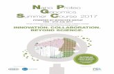 Nano Proteo Genomics Summer Course 2017summercourse.bioscopegroup.org/.../2016/10/SummerCourse2017_b… · • Tissue proteomics. • Fishing proteins in tissues with nanoparticles.