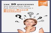 Matt THE 10 QUESTIONS Lloyd You Absolutely Must Ask Before Choosing a Home-Based Business · 2018-01-20 · MATT LLOYD. Matt Lloyd is CEO and Founder of MOBE (My Own Business Education),
